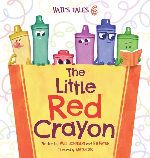 The Little Red Crayon: Vails Tales 6