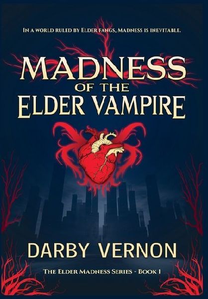 Madness of the Elder Vampire