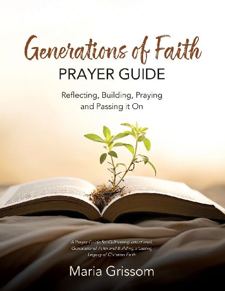 Generations of Faith Prayer Guide