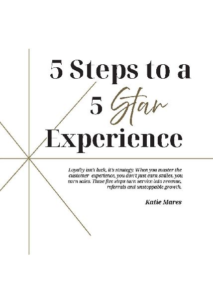 5 Steps to a 5 Star Experience
