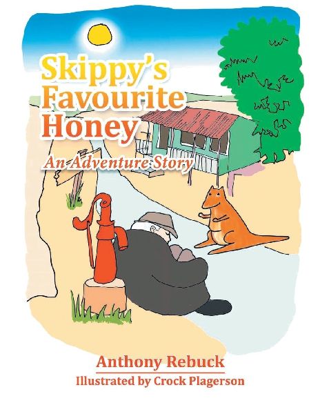 Skippys Favourite Honey: An Adventure Story