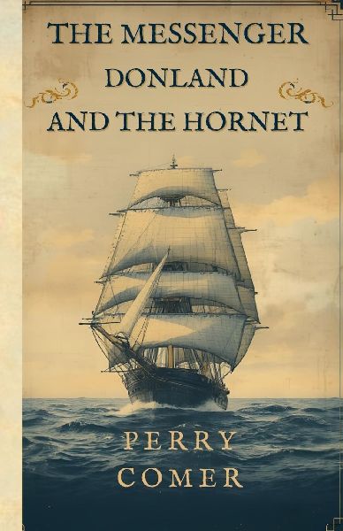 The Messenger - Donland and The Hornet: Donland and The Hornet