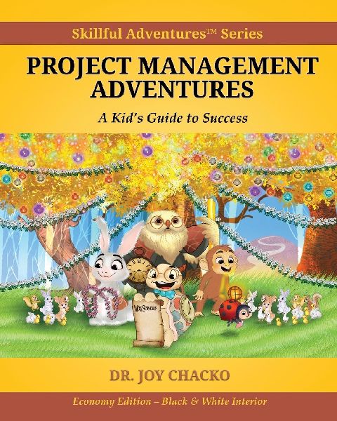 Project Management Adventures: A Kids Guide to Success