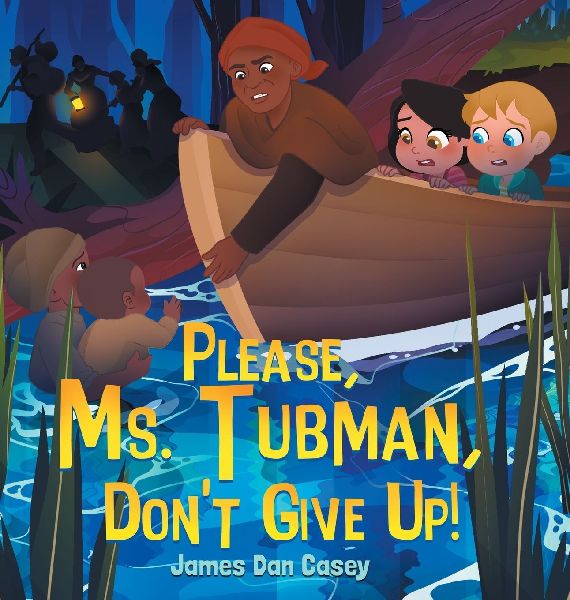 Please, Ms. Tubman, Dont Give Up!