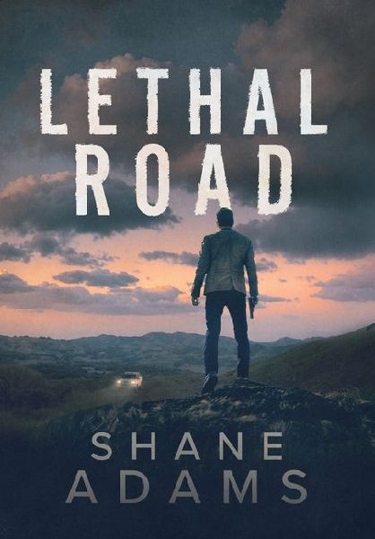 Lethal Road