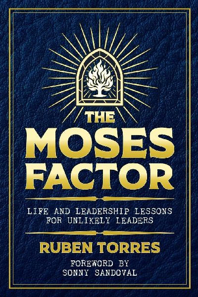 THE MOSES FACTOR - LIFE AND LEADERSHIP LESSONS FOR UNLIKELY LEADERS