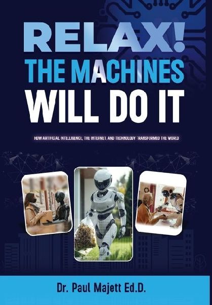 Relax! The Machines Will Do It