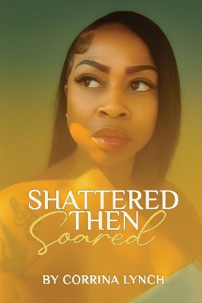 Shattered Then Soared