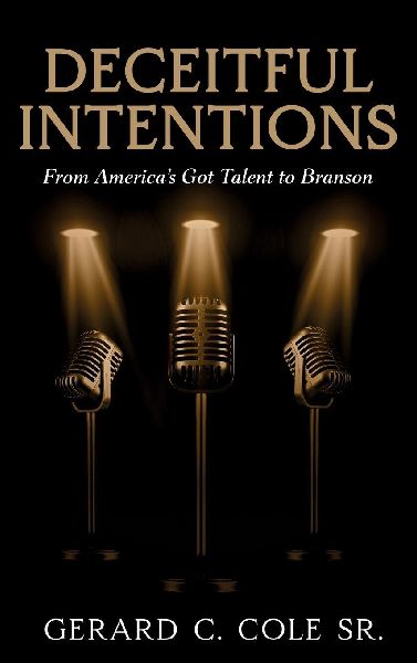 Deceitful Intentions: From America's Got Talent to Branson