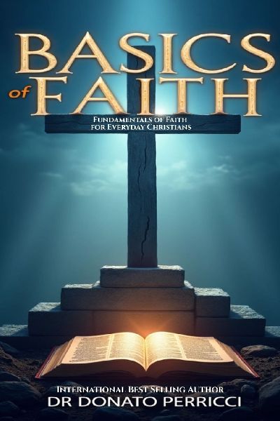 Basics of Faith: Fundamentals of Faith for Everyday Christians