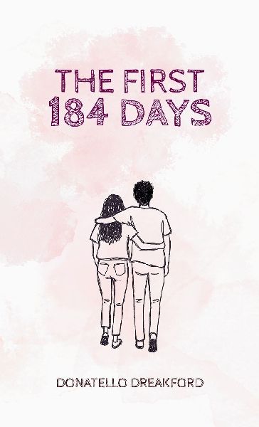 The First 184 Days