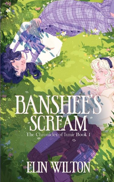 Banshee's Scream: The Chronicles of Ismir Book 1
