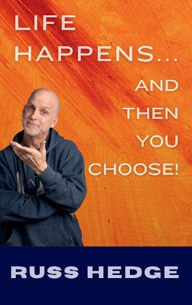 Life Happens... And Then You Choose!