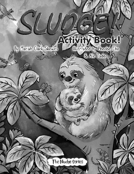 SLUDGE!  Activity Book