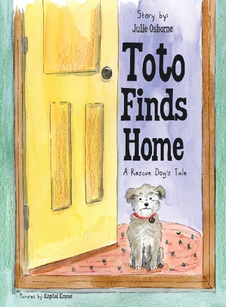 Toto Finds Home: A Rescue Dog's Tale