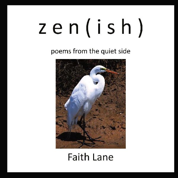 zen(ish): poems from the quiet side