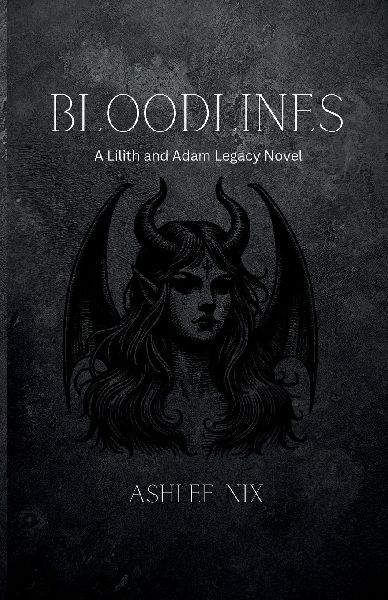 Bloodlines: A Lilith and Adam Legacy Novel