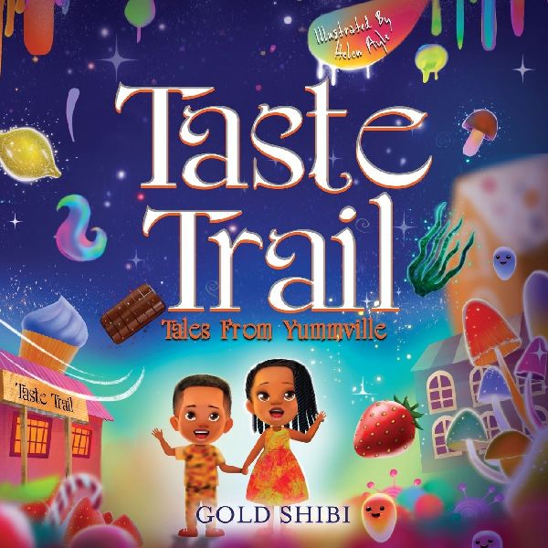 Taste Trail: Tales from Yummville