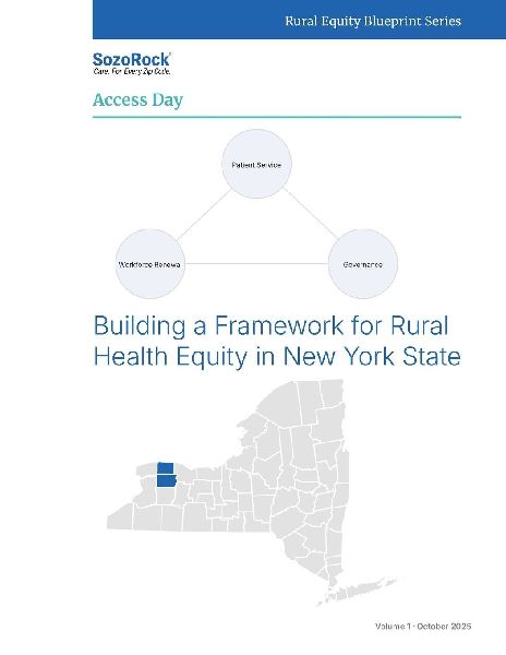 Rural Equity Blueprint Series - Volume 1: Access Day: Building a Framework for Rural Health Equity in New York State