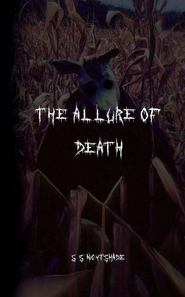 The Allure of Death
