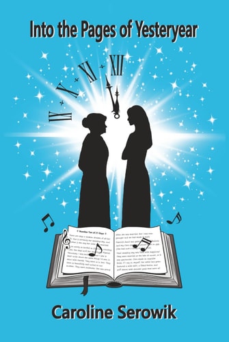 Into the Pages of Yesteryear