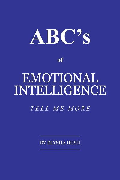 ABCs of Emotional Intelligence: Tell Me More