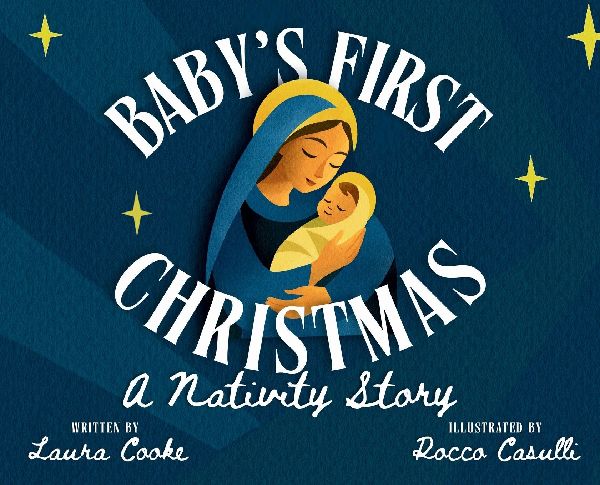 Babys First Christmas: A Nativity Story