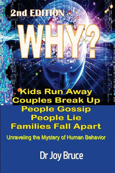 WHY?: Unraveling the Mystery of Human Behavior