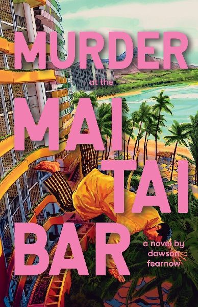 Murder at the Mai Tai Bar: A Tropical Thriller