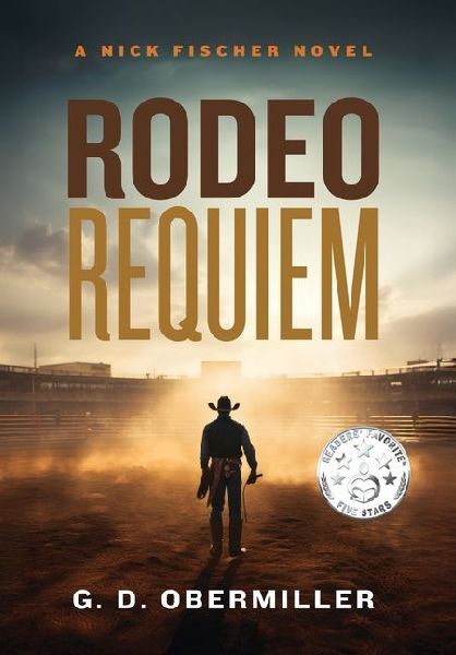 Rodeo Requiem: A Nick Fischer Novel