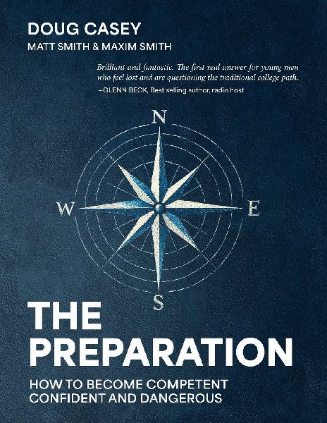The Preparation: How To Become Competent, Confident, and Dangerous