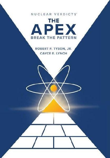 Nuclear Verdicts(R): The Apex - Break the Pattern