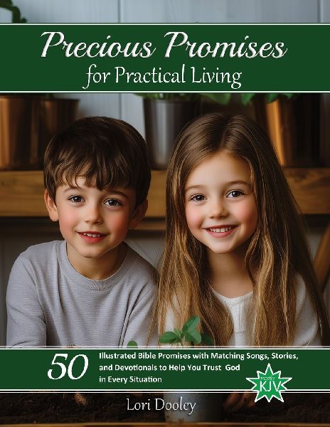 Precious Promises for Practical Living: A Scripture Song Devotional