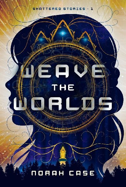 Weave the Worlds