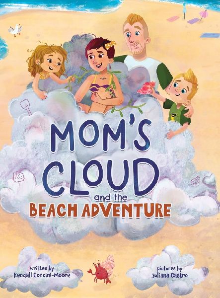 Moms Cloud and the Beach Adventure
