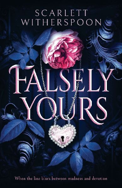Falsely Yours