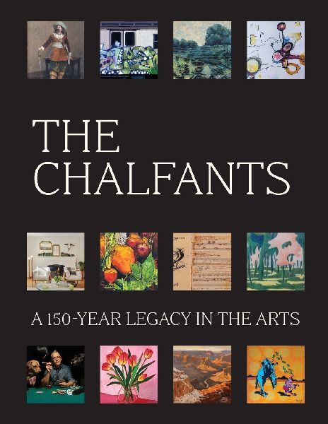 The Chalfants: A 150-Year Legacy in the Arts