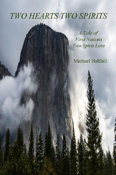 Two Hearts Two Spirits: A Tale of First Nations Two Spirit Love