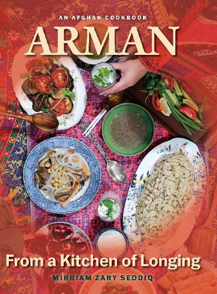 Arman-From A Kitchen of Longing: An Afghan Cookbook
