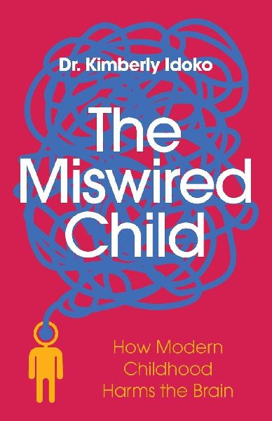 The Miswired Child
