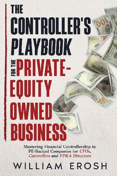 The Controllers Playbook For The Private-Equity Owned Business