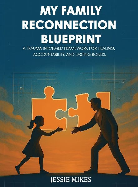MY FAMILY RECONNECTION BLUEPRINT