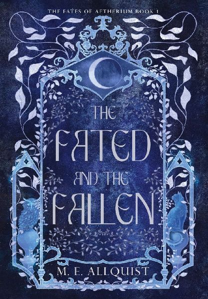 The Fated and the Fallen: The Fates of Aetherium: Book 1