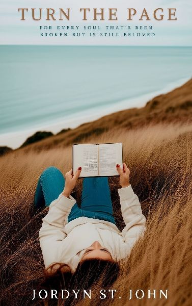 Turn the Page: For Every Soul That's Been Broken but Is Still Beloved
