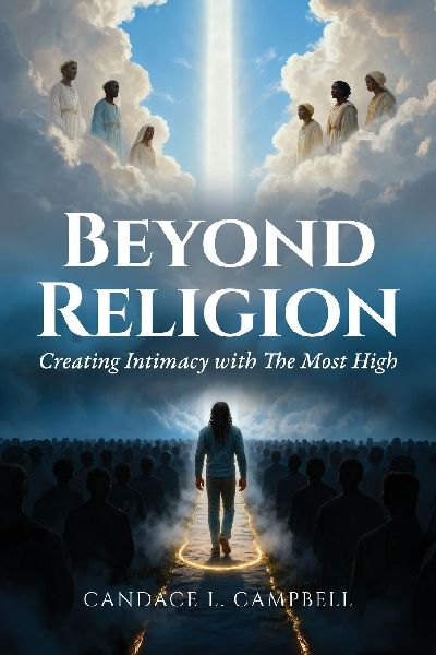 Beyond Religion: Creating Intimacy with The Most High