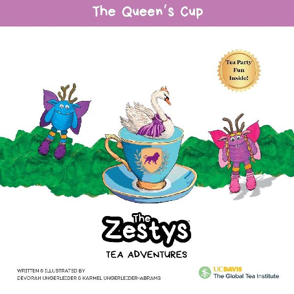 The Zestys' Tea Adventures: The Queen's Cup: The Zesty