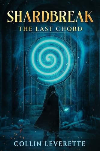 Shardbreak - The Last Chord (Echoes of the Accord)