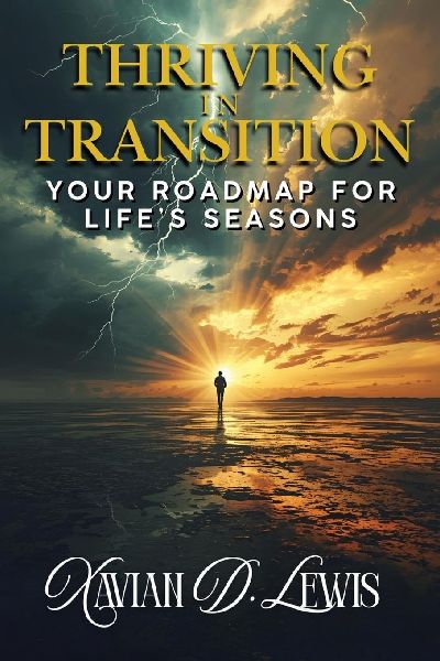 Thriving in Transition: Your Roadmap for Lifes Seasons