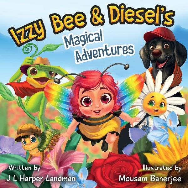 Izzy Bee & Diesels Magical Adventures