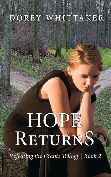 HOPE RETURNS: Defeating the Giants Trilogy | Book 2